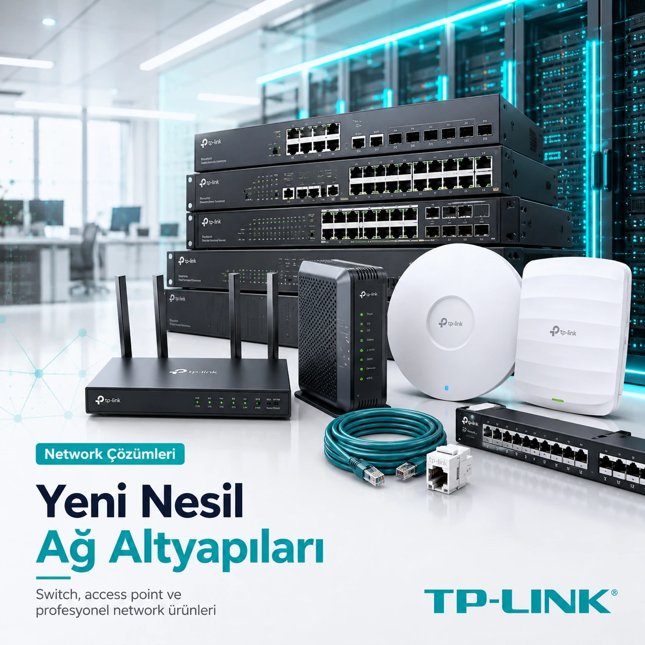 TP-Link Yeni Nesil Ağ Altyapıları